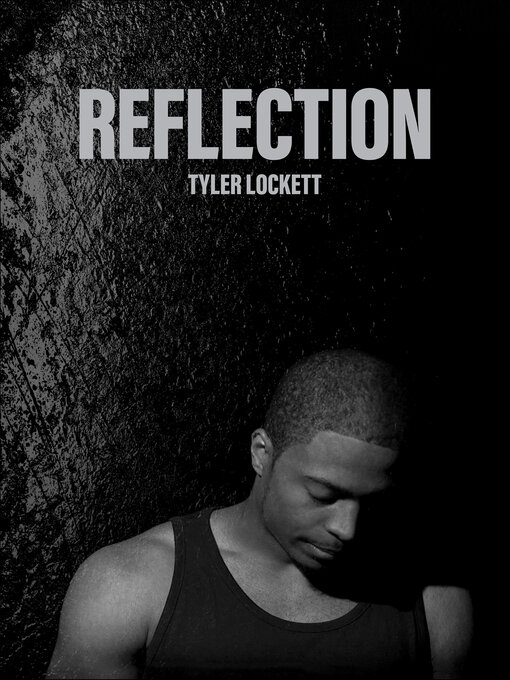 Title details for Reflection by Tyler Lockett - Available